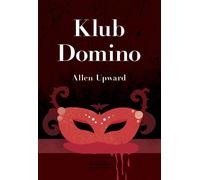 Klub Domino - Allen Upward (livre en polonais)