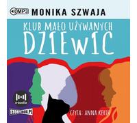 Klub Mało Używanych Dziewicom Volume 1 - Monika Szwaja (Literatur, Gesellschaftsroman auf Polnisch)