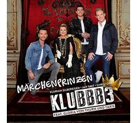 Klubbb3 Feat. Gloria Von Thurn und Taxis - Märchenprinzen (2-Track)
