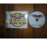 Klubbheads - Kickin' Hard