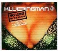 Klubbingman - No Limit (on The Beach) [Import]