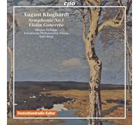 Klughardt : Symphonie N° 3 - Concerto pour Violon. Tschopp, Berg.