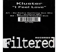 Kluster - KLUSTER / I FEEL LOVE