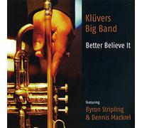 Kluvers Big Band - Better Believe It [Import]