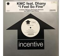 Kmc Ft Dhany - I Feel So Fine [Import]