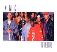 Kmc - ...in the Club