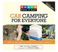 Knack Car Camping for Everyone, Knack Make It Easy Bill Burnham (Auteur)
