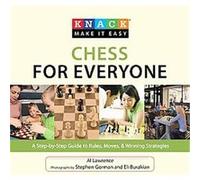 Knack Chess for Everyone, Knack Make It Easy Daniel Gray (Auteur)