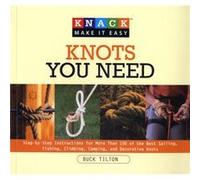 Knack Knots You Need by Buck Tilton Buck Tilton (Auteur)