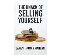 Knack Of Selling Yourself Hardcover