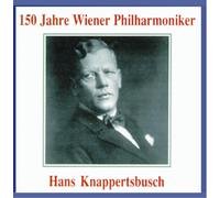 Knappertsbusch – Divers – 150 ans de VPO – Preiser