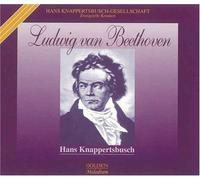 Knappertsbusch, Hans - Conducts Beethoven