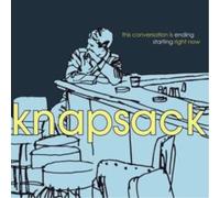 Knapsack This Conversation Is Ending Starting Right Now (Vinyl)