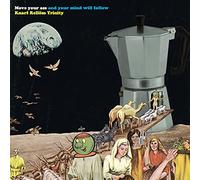 Knarf Rellöm Trinity - Move Your Ass and Your Mind Will Follow