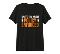 Knead-to-Know Policy enforced. Chef Puns T-Shirt Haut de Gamme