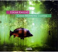 Knecht - Good Morning Lilofee