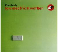 Kneebody - Low Electrical Work