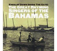 Kneeling Down Inside the Gate – Great Rhyming Singers of the B – Universal Music Group