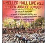 Kneller Hall Live 3: Golden Jubilee Concert