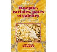 Knepfles, ravioles pâtes et galettes