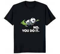 KNHBtuhv2 No You Do It Funny Printed T Shirt Black L