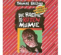 Knickerbocker Bande,die - Die Rache der Roten Mumie [Import]