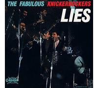 Knickerbockers - Lies -Hq/Mono-
