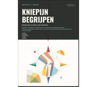 Kniepijn Begrijpen: Behandeling en Herstel in de Orthopedie