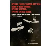 Knife Fighting, Knife Throwing For Combat