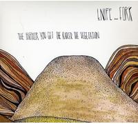 Knife & Fork - Higher You Get The. [Import]