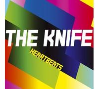 Knife, The - Heartbeats [Import]