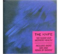 Knife, the - We Share Our Mother's Health [Import]