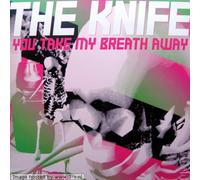 Knife - You Take My Breath Away [Import]