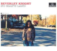 Knight, Beverley - No Man's Land