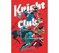 Knight Club - Tome 1