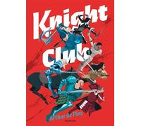 Arthur De Pins – Knight Club – Tome 1 – Bande dessinée – Cartonné
