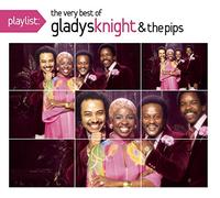 Knight,Gladys & the Pips - Playlist: the Very Best of Gladys Knight &the Pips
