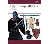 Knight Hospitaller, Warrior, 33 David Nicolle (Auteur)