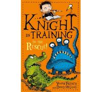 Knight In Training: To The Rescue!