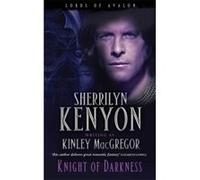 Knight of Darkness Kenyon, Sherrilyn,MacGregor, Kinley (Auteur)