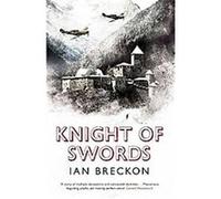 Knight of Swords Ian Breckon (Auteur)