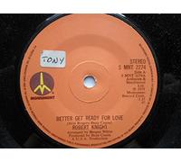 Knight, Robert - Knight, Robert Better Get Ready For Love 7" Monument SMNT 2274 EX 1974