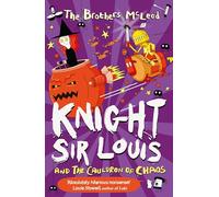 Knight Sir Louis and the Cauldron of Chaos