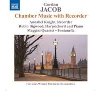 Knightmaggini Quartet - Knight/Bigwood/Maggini Quartet-Jacob:Chamber Mus W. Recorder
