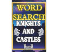 KNIGHTS AND CASTLES WORD SEARCH PUZZLE