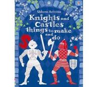 Knights & Castles Things to Make and Do (Usborne Activities) Leonie Pratt (Auteur)