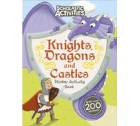 Knights, Dragons And Castles Sticker Activity Book