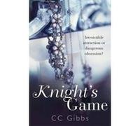 Knight's Game (The Knight Trilogy) Gibbs, Cc (Auteur)