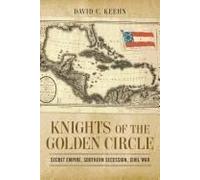 Knights Of The Golden Circle