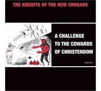 Knights of the New C - Challenge to The Cowards of Christe [Import]